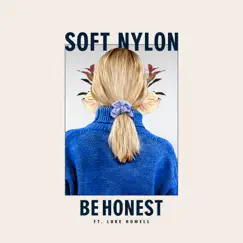 Be Honest (feat. Luke Howell) Song Lyrics