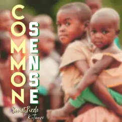 Common Sense (feat. K Tunes) Song Lyrics
