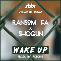 Wake Up (feat. Shogun) Song Lyrics
