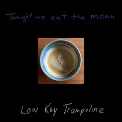 Tonight We Eat the Moon (sunshine mirror mix) Song Lyrics