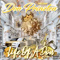 Life of a Don - Single by Don Prinzten album reviews, ratings, credits