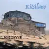 Kitsilano - Single album lyrics, reviews, download