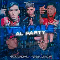 Ven Caile al Party - Single by Jeanpier king, Victor La Voz, Uzbell, Belyko & Chuchu Retro album reviews, ratings, credits