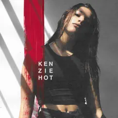 HOT - Single by Kenzie album reviews, ratings, credits