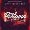 Me Reclama - Single album lyrics, reviews, download