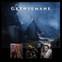 Gethsemane - Single by Ted Kirkpatrick album reviews, ratings, credits