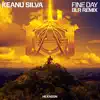 Fine Day (BLR Remix) - Single album lyrics, reviews, download