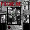 Frame Me - Single album lyrics, reviews, download