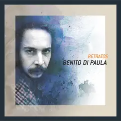 Retratos: Benito Di Paula by Benito Di Paula album reviews, ratings, credits