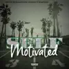 Self Motivated (feat. JumpMan) - Single album lyrics, reviews, download