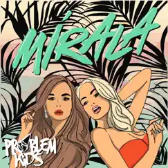 Mírala (feat. Marti) Song Lyrics