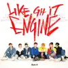 Like Grr It Engine (with 달지, 정혜일, 치꼬, 로옐, 피네 & MUZIN) - Single album lyrics, reviews, download