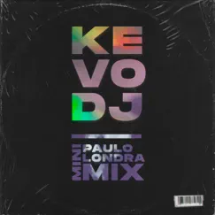 Paulo Londra (Mini Mix) Song Lyrics