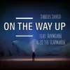 On the Way Up (feat. Raymoane & EQ the Slapmaker) - Single album lyrics, reviews, download