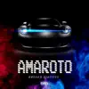 Amaroto (feat. DJ Active) - Single album lyrics, reviews, download