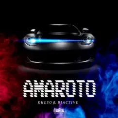 Amaroto (feat. DJ Active) - Single by Kheso album reviews, ratings, credits