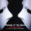 Phantom of the Opera album lyrics, reviews, download