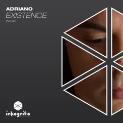 Existence - Single by Adriano album reviews, ratings, credits