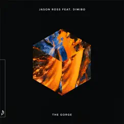 The Gorge - Single by Jason Ross & Dimibo album reviews, ratings, credits