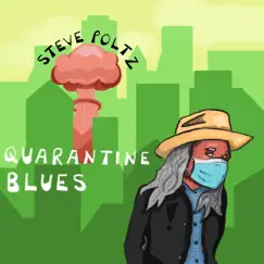 Quarantine Blues Song Lyrics