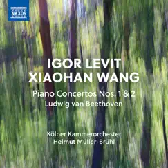 Beethoven: Piano Concertos Nos. 1 & 2 (Live) - EP by Igor Levit, Xiaohan Wang, Kölner Kammerorchester & Helmut Müller-Brühl album reviews, ratings, credits