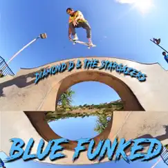 Blue Funked - Single by Diamond D and the Stargazers album reviews, ratings, credits
