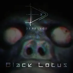 Black Lotus - Single by Derelict album reviews, ratings, credits