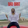 Bad Brat album lyrics, reviews, download