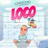 LOCO - Single album lyrics, reviews, download