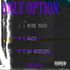 Only Option Song Lyrics