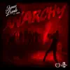 Anarchy (feat. J Reno) - Single album lyrics, reviews, download