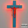 Neon Jesus album lyrics, reviews, download