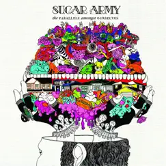 The Parallels Amongst Ourselves by Sugar Army album reviews, ratings, credits