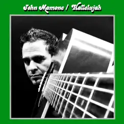 Hallelujah - Single by John Mamone album reviews, ratings, credits