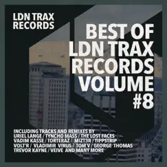 Best of LDN Trax, Vol. 8 by Various Artists album reviews, ratings, credits