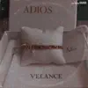 ADIOS (feat. Cadence) - Single album lyrics, reviews, download
