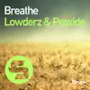 Breathe - Single album lyrics, reviews, download