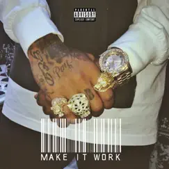 Make It Work - Single by Tyga album reviews, ratings, credits