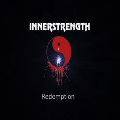 Redemption - Single by INNERSTRENGTH album reviews, ratings, credits