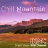 Chill Mountain album lyrics, reviews, download