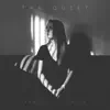 The Quiet - Single album lyrics, reviews, download