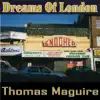 Dreams of London - Single album lyrics, reviews, download