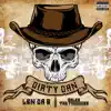 Dirty Dan - Single album lyrics, reviews, download