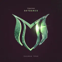 Skydance - Single by Tom Exo album reviews, ratings, credits