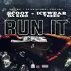 Run It (feat. Icewear Vezzo) - Single album lyrics, reviews, download
