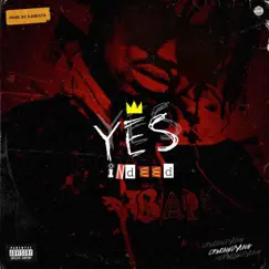 Yes Indeed - Single by Crownedyung album reviews, ratings, credits