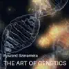 The Art of Genetics album lyrics, reviews, download