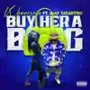 BUY a BAG FBG (feat. Guap Tarantino FBG) - Single album lyrics, reviews, download