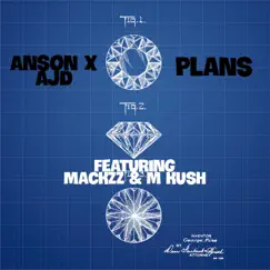 Plans (feat. Mackzz & M Kush) Song Lyrics