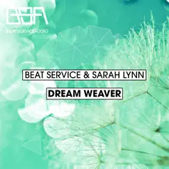 Dream Weaver (Radio Edit) Song Lyrics